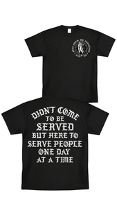 Didn't come to be served
