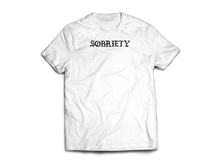 Load image into Gallery viewer, Sobriety