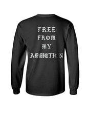 Load image into Gallery viewer, Free From My Addiction 2022